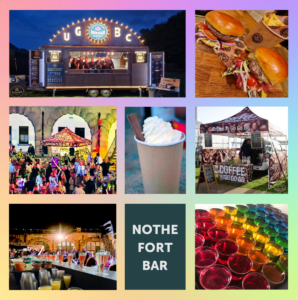A collage of photos of food vendors split a square photo into three. The top row features a burger van at night, and beside it is a photo of two large burgers. The row below this is made up of three photos, two of a coffee vendor gazebo at different outdoor events, and one close up of a paper coffee cup with whipped cream and a flake. The last row features a photo of a bar at night in the Fort's parade ground with glasses of prosecco, a teal box that reads NOTHE FORT BAR, and a white tray filled with rainbow coloured shots.
