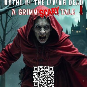 A spooky looking creep faced creature in a red cape stands in a dark forest with a large castle in the background. The text in the top of the image 'NOTHE OF THE LIVING DEAD - A Grimm Scarytale'