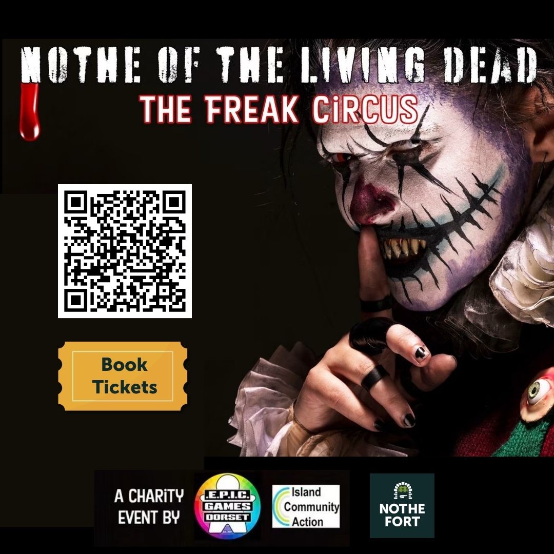 A mostly black square image featuring a sinister looking clown with harsh white and black makeup the clown is holding a finger over their mouth. Text reads NOTHE OF THE LIVING DEAD THE FREAK CIRCUS with a QR code and 'book tickets' icon.
